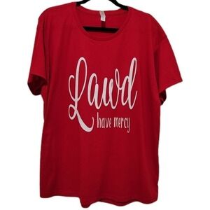 Ideal T Lawd Have Mercy Spellout Red Tee Shirt Women's XL